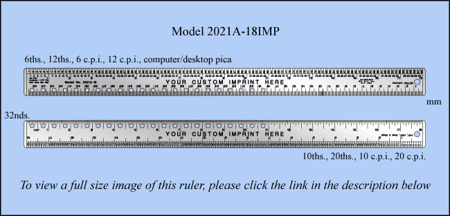 Custom Promotional and Imprinted Computer and Desktop Publishing Stainless Steel Rulers, Inch & Metric 1/6", 1/10", 1/12", 1/20", 1/32", mm, pica - 18" Length - Model 2021A-18IMP